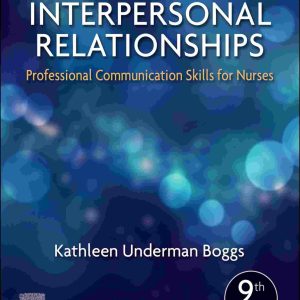 Interpersonal Relationships Professional Communication 9th Edition