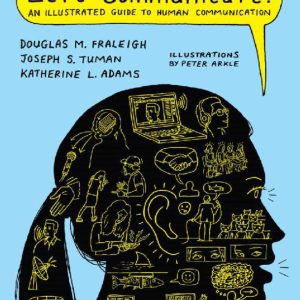 Let's Communicate An Illustrated Guide to Human Communication