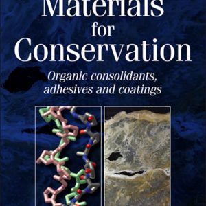 Materials for Conservation 2nd Edition