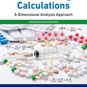 Medical Dosage Calculations A Dimensional Analysis Approach Updated 11th Edition