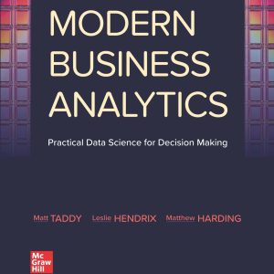 Modern Business Analytics Practical Data Science for Decision Making