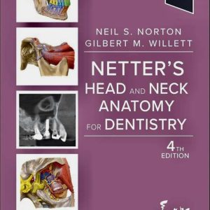 Netter's Head and Neck Anatomy for Dentistry 4th Edition