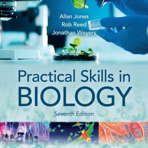 Practical Skills in Biology 7th Edition