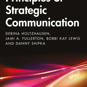 Principles of Strategic Communication