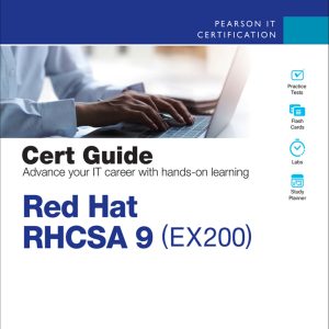 Red Hat RHCSA 9 Cert Guide EX200 (Certification Guide)