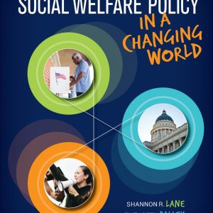 Social Welfare Policy in a Changing World