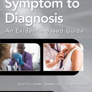 Symptom to Diagnosis An Evidence Based Guide 4th Edition