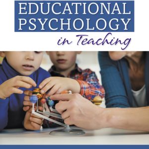 Using Educational Psychology in Teaching 11th Edition