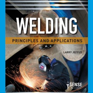 Welding Principles and Applications 9th Edition
