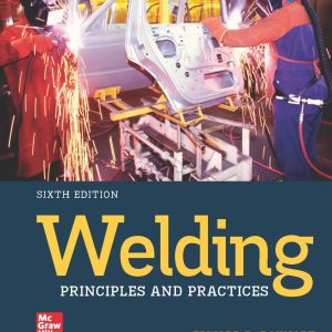 Welding Principles and Practices 6th Edition