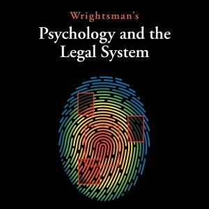 Wrightsman's Psychology and the Legal System 10th Edition