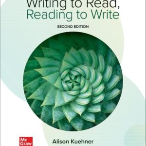 Writing to Read, Reading to Write 2nd Edition